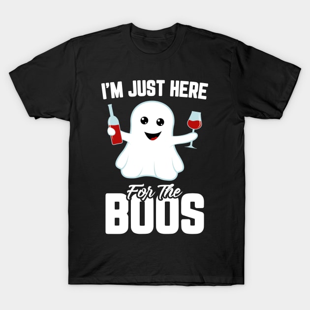 I'm Just Here For The Boos Adult Wine Funny Halloween T-Shirt by trendingoriginals